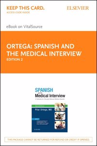Spanish and the Medical Interview Elsevier eBook on Vitalsource (Retail Access Card)