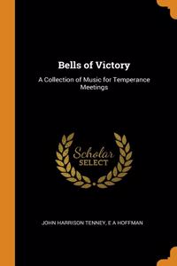 Bells of Victory
