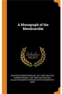 A Monograph of the Membracidæ