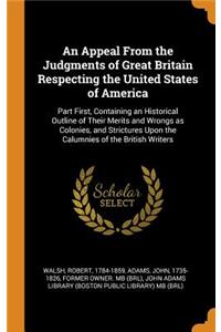 An Appeal From the Judgments of Great Britain Respecting the United States of America