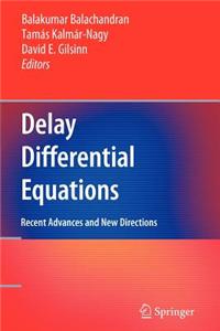 Delay Differential Equations