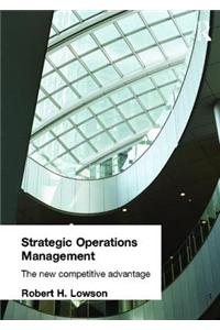 Strategic Operations Management