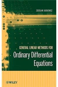 General Linear Methods for Ordinary Differential Equations