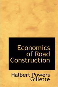 Economics of Road Construction