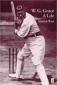 W G Grace : A Life