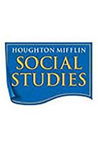 Houghton Mifflin Social Studies Leveled Readers: Lr 6st Pe Only CRT Lk Lg Sp