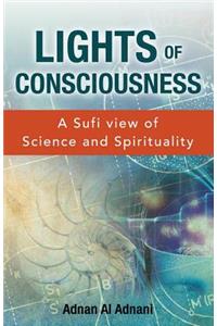 Lights of Consciousness