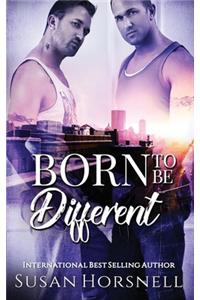 Born to be Different