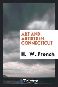 Art and Artists in Connecticut