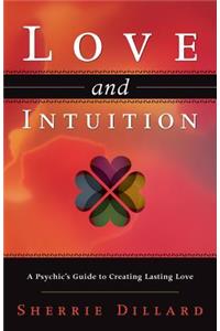 Love and Intuition