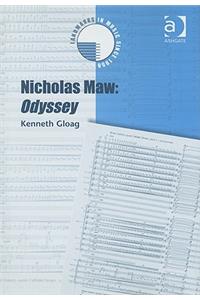 Nicholas Maw: Odyssey