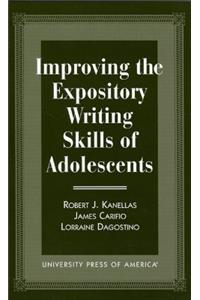 Improving the Expository Writing Skills of Adolescents