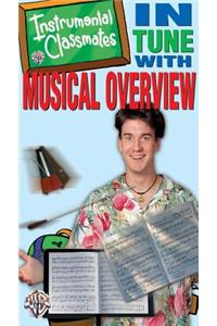 Instru Classmates/Musical Overvw