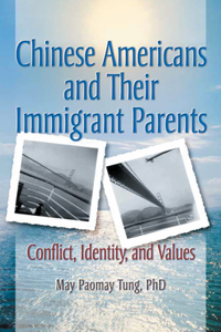 Chinese Americans and Their Immigrant Parents