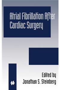 Atrial Fibrillation After Cardiac Surgery