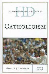 Historical Dictionary of Catholicism