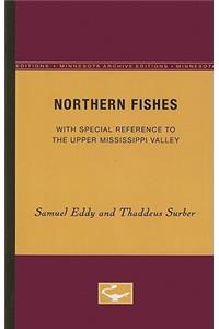Northern Fishes