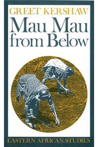 Mau Mau From Below: Eastern African Studies
