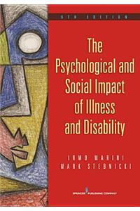 The Psychological and Social Impact of Illness and Disability