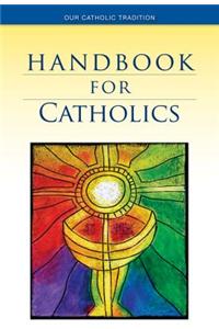 Handbook for Catholics