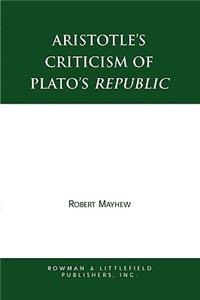 Aristotle's Criticism of Plato's Republic