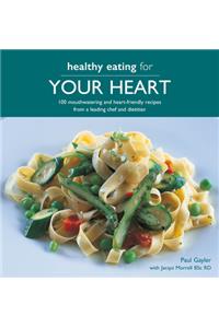 Healthy Eating for Your Heart