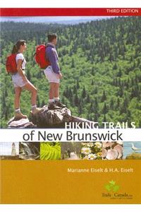 Hiking Trails of New Brunswick, 3rd Edition