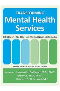 Transforming Mental Health Services