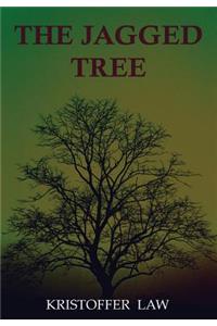 The Jagged Tree