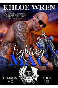 Fighting Mac