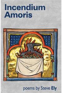 Incendium Amoris