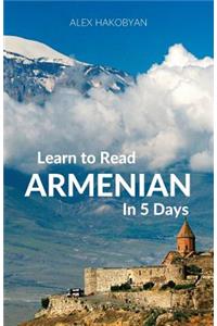 Learn to Read Armenian in 5 Days
