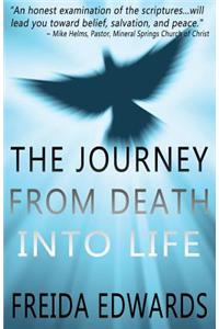 The Journey from Death into Life