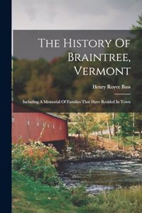 The History Of Braintree, Vermont