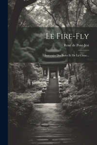 Le Fire-fly