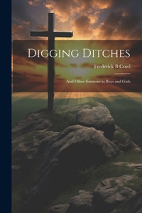 Digging Ditches