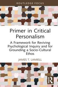 Primer in Critical Personalism