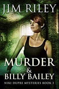 Murder And Billy Bailey
