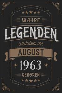 Wahre Legenden wurden im August 1963 geboren