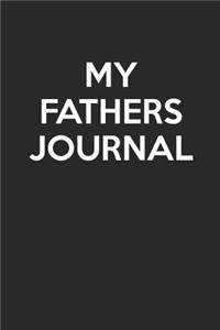 My Fathers Journal