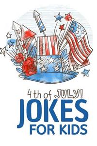 Fourth of July Jokes For Kids