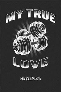 My True Love NOTIZBUCH