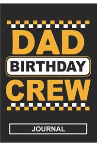 Dad Birthday Crew - Journal