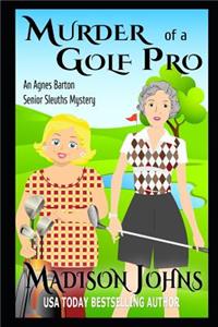 Murder of a Golf Pro