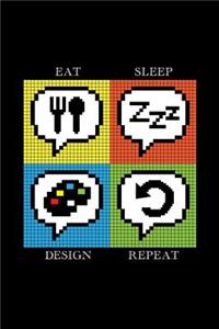 Eat Sleep Design Repeat