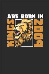 Kings Are Born In 2009