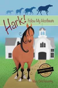 Hark! Follow My Hoofbeats