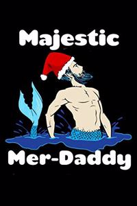 Majestic Mer Daddy