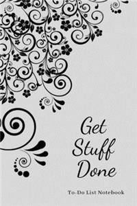 Get Stuff Done To-Do List Notebook