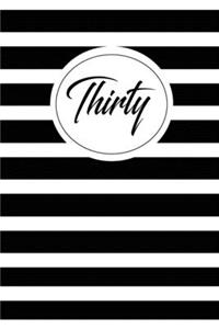 Thirty
